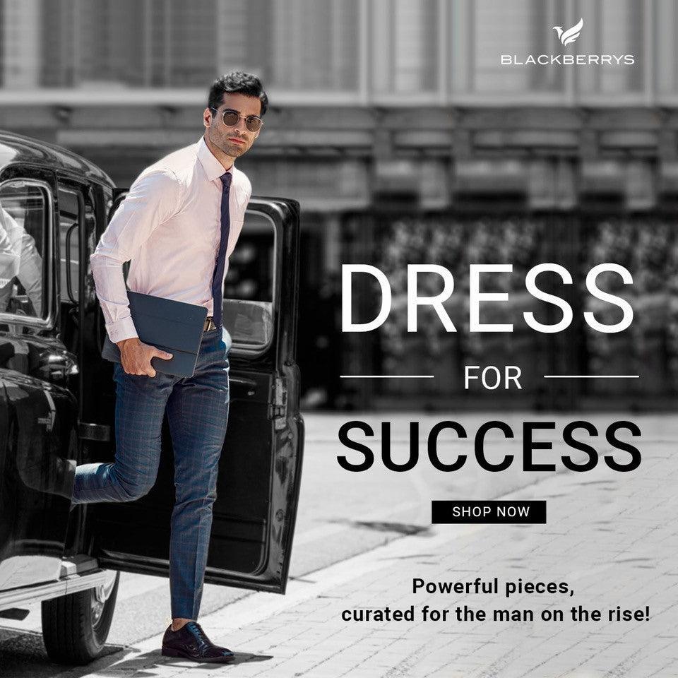 DRESS FOR SUCCESS - blackberrys-clothing